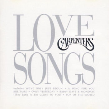 Carpenters ‎– Love Songs