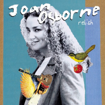 Joan Osborne – Relish