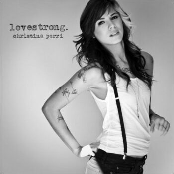 Christina Perri – Lovestrong.