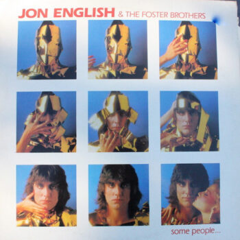 Jon English & The Foster Brothers – Some People...