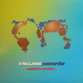 Englandneworder – World In Motion...