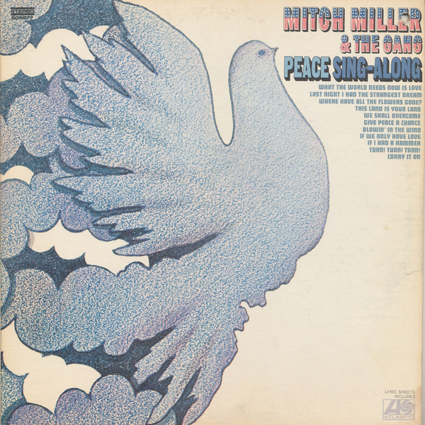 Mitch Miller & The Gang – Peace Sing-Along