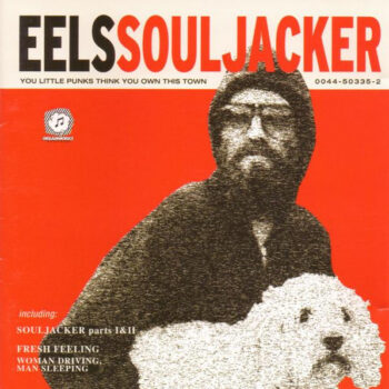 Eels – Souljacker