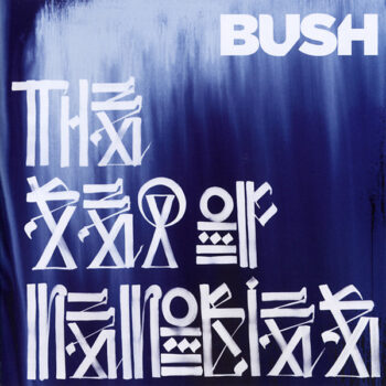 Bush – The Sea Of Memories