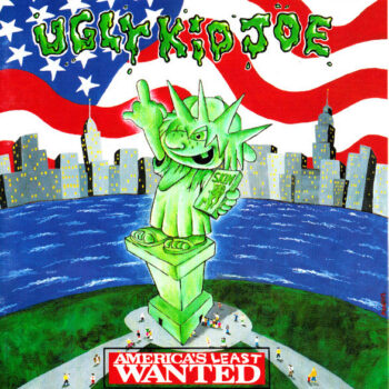 Ugly Kid Joe – America's Least Wanted