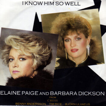 Elaine Paige & Barbara Dickson – I Know Him So Well