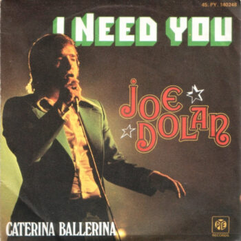 Joe Dolan – I Need You