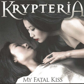 Krypteria – My Fatal Kiss