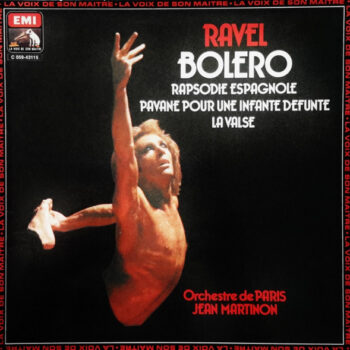 Ravel, Orchestre De Paris, Jean Martinon – Boléro - Rapsodie Espagnole - Pavane Pour Une Infante Défunte - La Valse