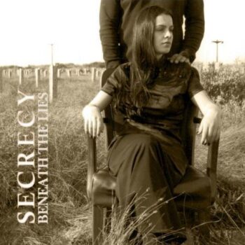 Secrecy – Beneath The Lies