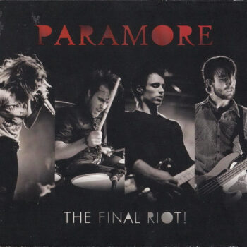 Paramore – The Final Riot! +DVD