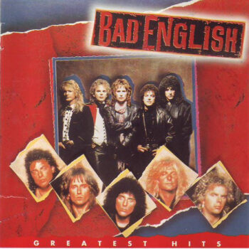 Bad English – Greatest Hits