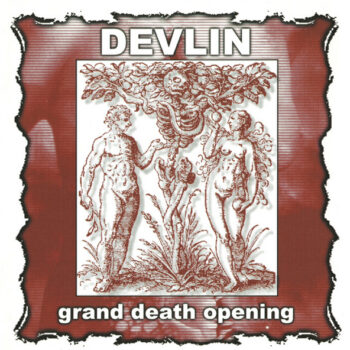 Devlin – Grand Death Opening