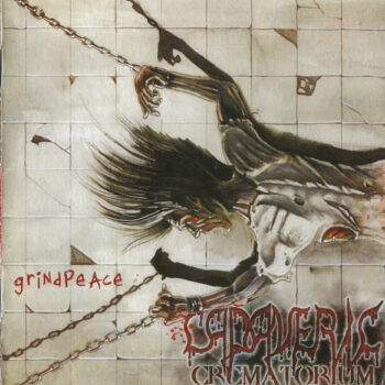 Cadaveric Crematorium – Grindpeace SEALED