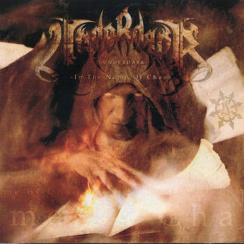 Underdark – In The Name Of Chaos