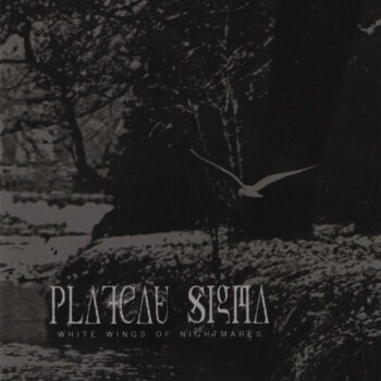 Plateau Sigma – White Wings Of Nightmares SEALED