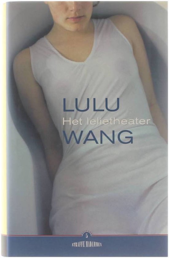 Lulu Wang - Het Lelietheater