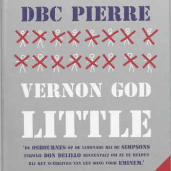 DBC Pierre - Vernon God Little