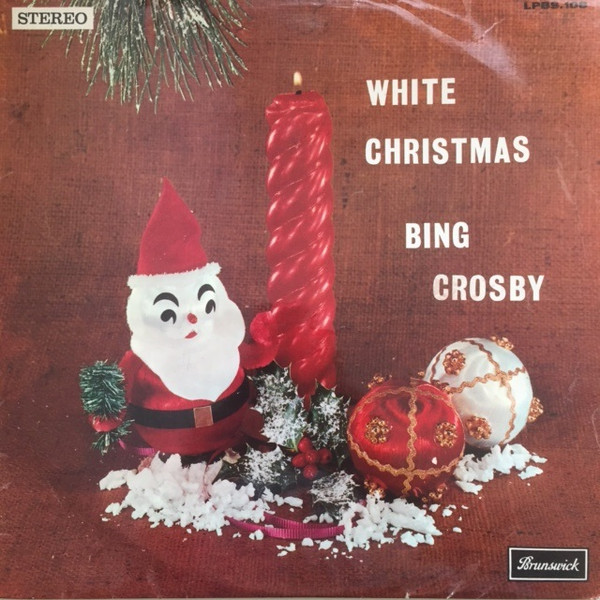Bing Crosby – White Christmas