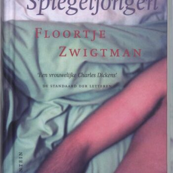 Floortje Zwigtman - Spiegeljongen
