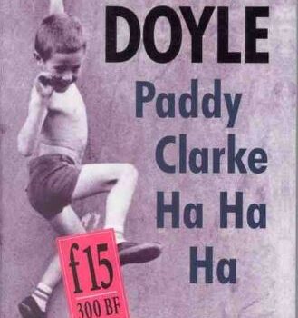 Roddy Doyle - Paddy Clark Ha Ha Ha