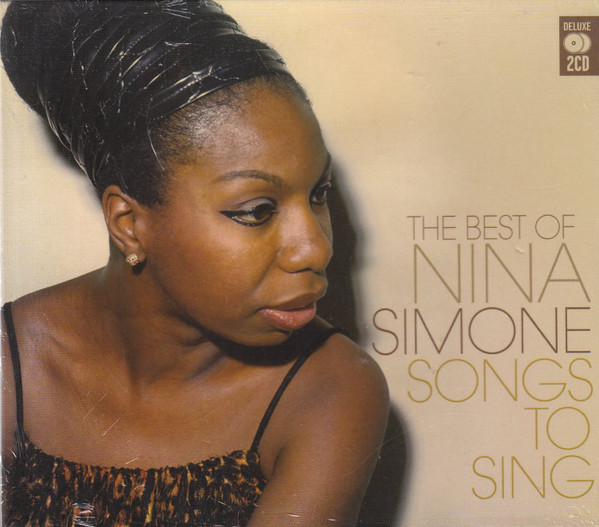 Nina Simone – Songs To Sing (The Best Of Nina Simone) 2xCD