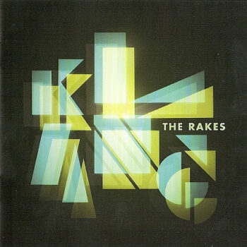 Rakes, The – Klang
