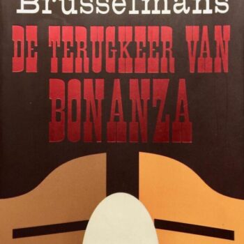 Herman Brusselmans - De terugkeer van Bonanza