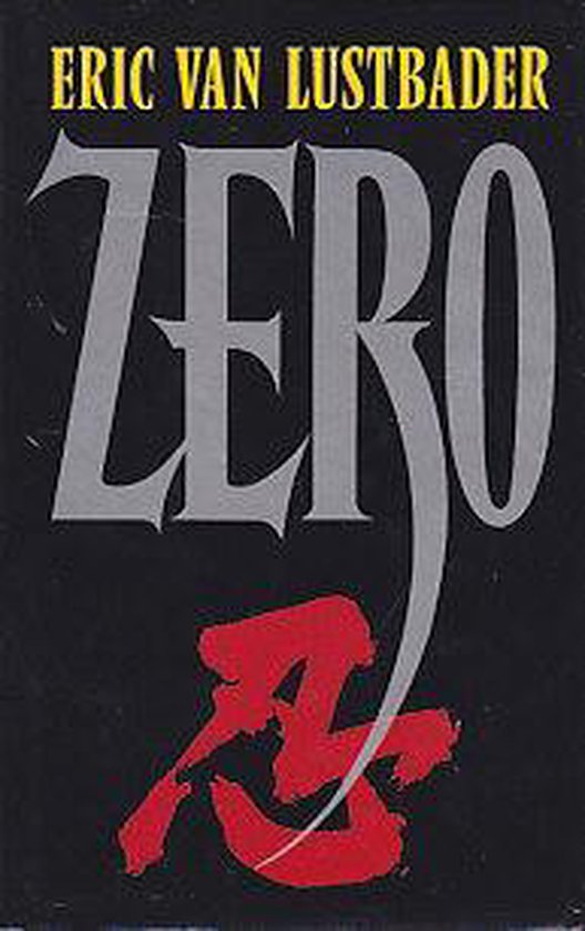Eric Van Lustbader - Zero
