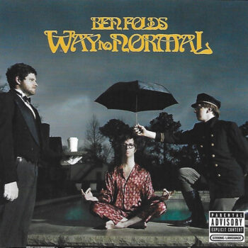 Ben Folds – Way To Normal