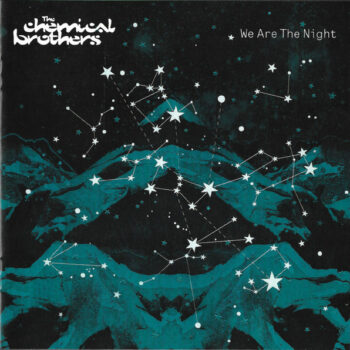 Chemical Brothers, The ‎– We Are The Night