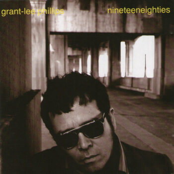 Grant-Lee Phillips – Nineteeneighties