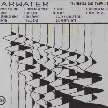 Tarwater – The Needle Was Travelling