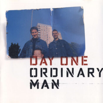 Day One – Ordinary Man