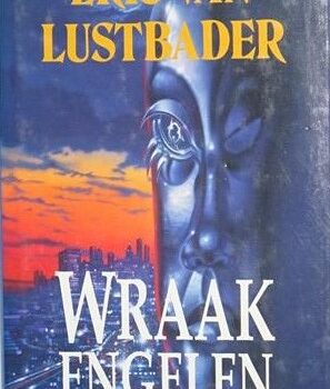 Wraakengelen - E. Lustbader