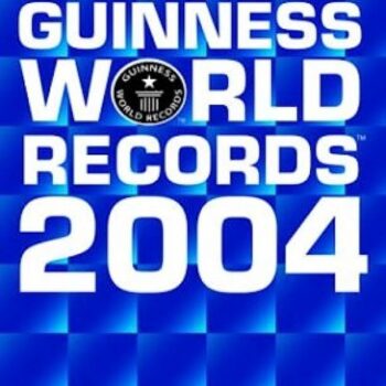 Guinness World Records 2004