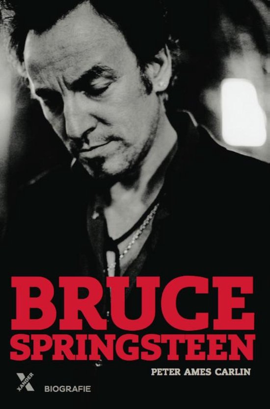 Peter Ames Carlin - Bruce Springsteen