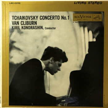 Tchaikovsky / Van Cliburn, Kiril Kondrashin – Concerto No. 1