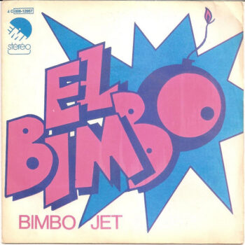 Bimbo Jet – El Bimbo