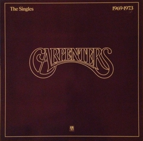 Carpenters – The Singles 1969-1973