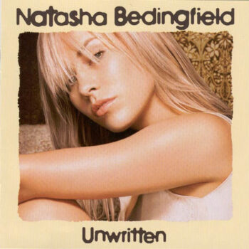 Natasha Bedingfield – Unwritten