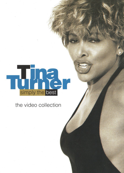 Tina Turner – Simply The Best - The Video Collection