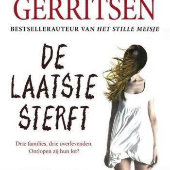 Tess Gerritsen - De laatste sterft