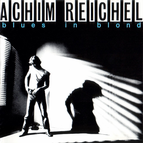 Achim Reichel – Blues In Blond