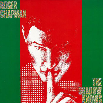 Roger Chapman – The Shadow Knows