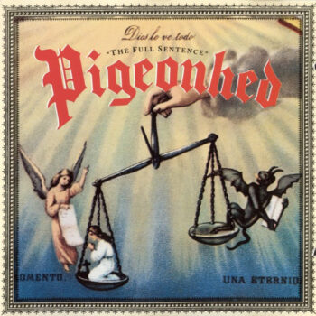 Pigeonhed – The Full Sentence