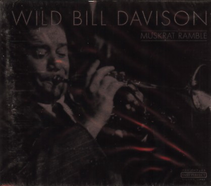 Wild Bill Davison – Muskrat Ramble NIEUW