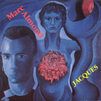 Marc Almond – Jacques