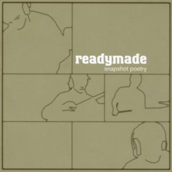 Readymade – Snapshot Poetry