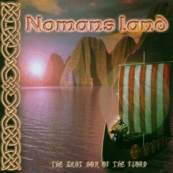 Nomans Land – The Last Son Of The Fjord